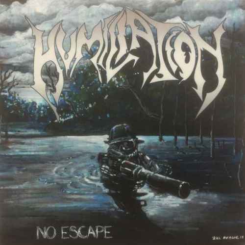 HUMILIATION - No Escape CD