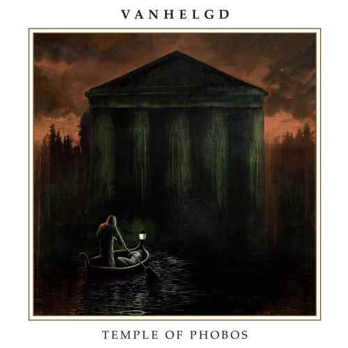 VANHELGD - Temple of Phobos DIGI