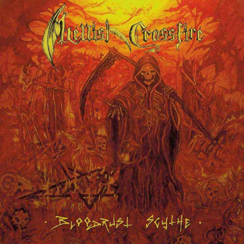 HELLISH CROSSFIRE - Bloodrust Scythe CD