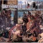 BOLT THROWER - The IVth Crusade Re-Release DIGI