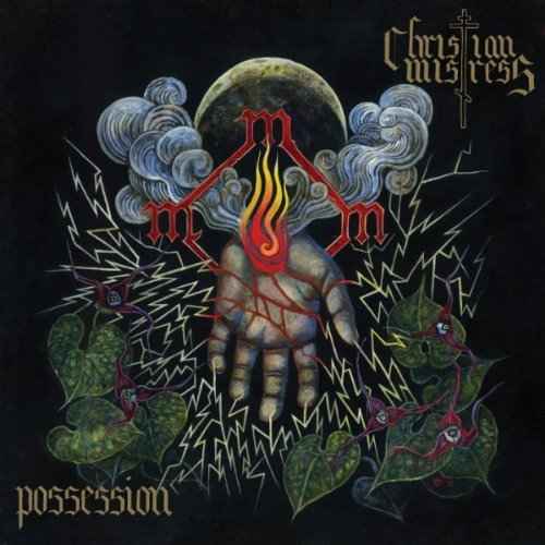 CHRISTIAN MISTRESS - Possession CD