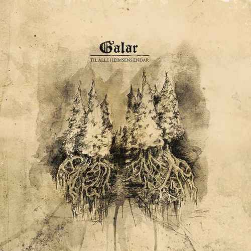 GALAR - Til Alle Heimsens Endar CD