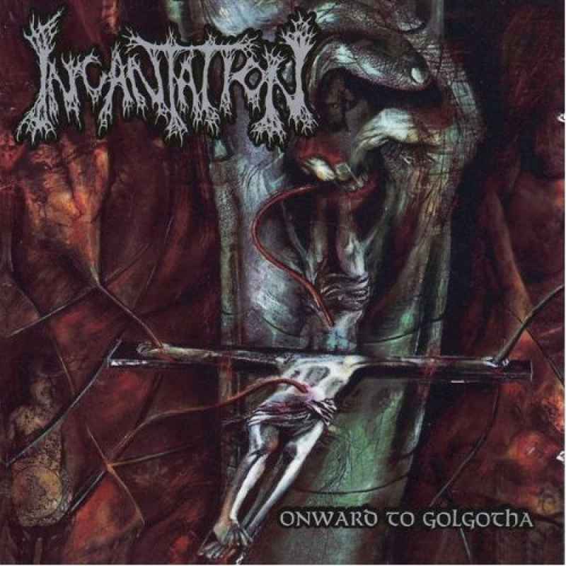 INCANTATION - Onward to Golgotha Re-Release CD