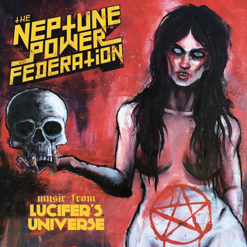 THE NEPTUNE POWER FEDERATION - Lucifer's Universe Re-Release CD