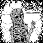 BASTARD GRAVE - What Lies Beyond CD
