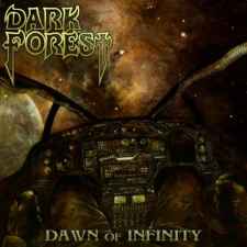 DARK FOREST - Dawn of Infinity CD