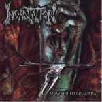 INCANTATION - Onward to Golgotha Re-Release CD