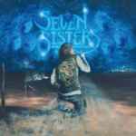 SEVEN SISTERS - Seven Sisters Re-Release DIGI